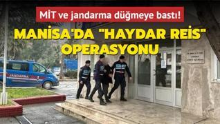 MT ve jandarma dmeye bast! Manisa'da Haydar Reis operasyonu