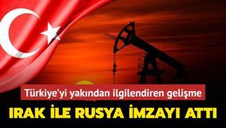 Trkiye'yi yakndan ilgilendiren gelime: Irak ile Rusya imzay att