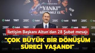 letiim Bakan Altun: Trkiye'de ok byk bir dnm sreci yaand