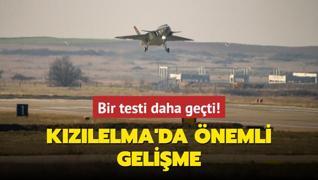 Kzlelma'da nemli gelime... Bir testi daha geti!