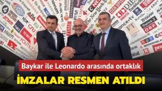 Baykar ile Leonardo arasnda ortaklk anlamas... mzalar resmen atld