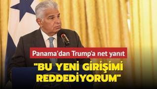 Panama'dan Trump'a net yant: Bu yeni giriimi reddediyorum