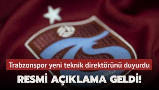 Resmi aklama geldi! Trabzonspor yeni teknik direktrn duyurdu