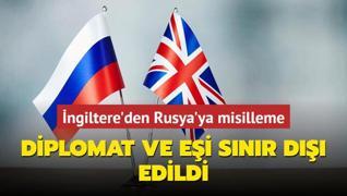 ngiltere'den Rusya'ya misilleme: Diplomat ve ei snr d edildi