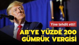 Trump'tan AB'ye yzde 200 gmrk vergisi tehdidi