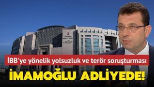 BB'ye ynelik yolsuzluk ve terr soruturmas: mamolu adliyede