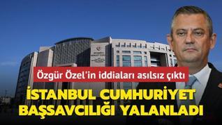 zgr zel'in yalan tutmad! stanbul Cumhuriyet Basavcl'ndan aklama