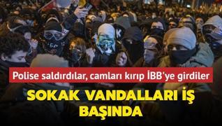 Sokak vandallar Sarahane'de polise saldrd! Camlar krp BB'ye girdiler