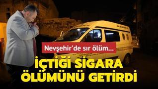 Nevehir'de sr lm... tii sigara lmn getirdi