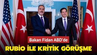 Bakan Fidan ABD'de! Rubio ile kritik grme