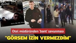 Gizli grmelerin yapld otelin mdrnden 'bant' savunmas: Grsem izin vermezdim