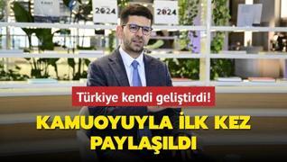 Trkiye kendi gelitirdi! Kamuoyuyla ilk kez paylald
