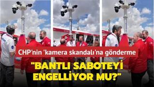 CHP'nin 'kamera skandal'na Varank'tan gnderme: Bantl saboteyi engelliyor mu?