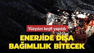 Yzyln kefi yapld: Enerjide da bamllk bitecek