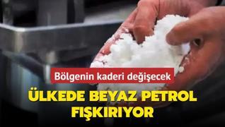 Blgenin kaderi deiecek lkede beyaz petrol fkryor