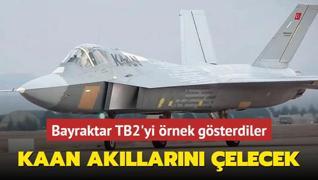 KAAN akllarn elecek! Bayraktar TB2 ve KIZILELMA'y rnek gsterdiler
