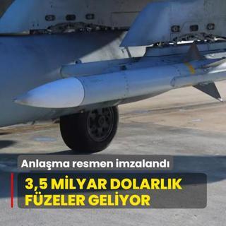 Anlama resmen imzaland! 3,5 milyar dolarlk fzeler geliyor