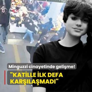 Minguzzi cinayetinde yeni gelime! Katille ilk defa karlamad