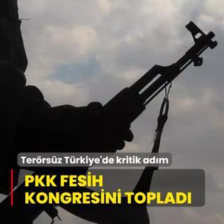 Terrsz Trkiye'de kritik adm! PKK fesih kongresini toplad