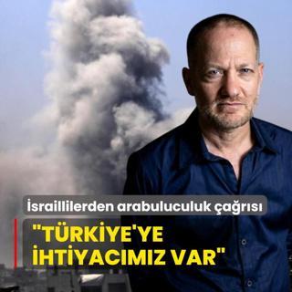 srailli aktivistlerden arabuluculuk ars: Trkiye'ye ihtiyacmz var