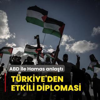 ABD ile Hamas anlat: Trkiye'den etkili diplomasi