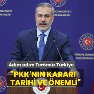Adm adm Terrsz Trkiye... Bakan Fidan: PKK'nn karar tarihi ve nemli