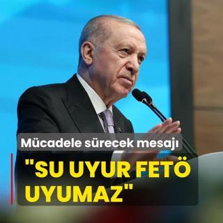 Bakan Erdoan'dan mcadele srecek mesaj: Su uyur FET uyumaz