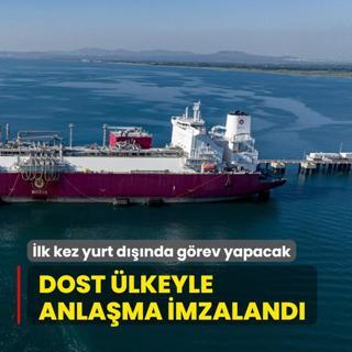 Dost lkeyle anlama imzaland... lk kez yurt dnda grev yapacak