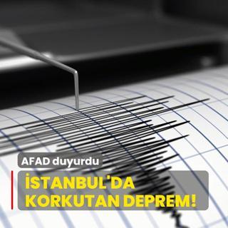 stanbul'da korkutan deprem!