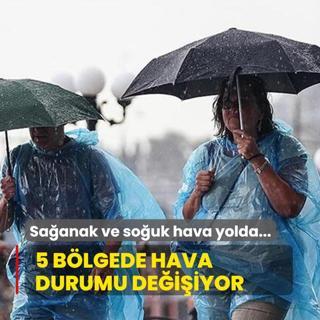 Saanak ve souk hava geliyor: 5 blgede hava durumu deiiyor