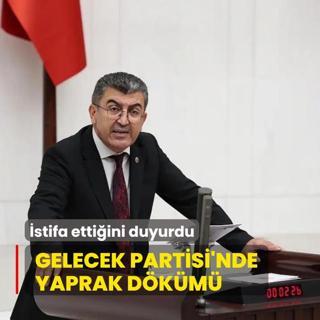 Gelecek Partisi'nde yaprak dkm: stifa ettiini duyurdu