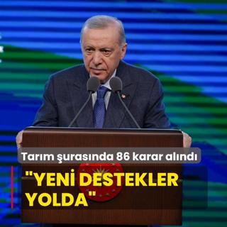 Tarm urasnda 86 karar alnd... Bakan Erdoan: Yeni destekler yolda