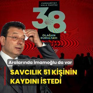 Savclk 51 kiinin kaydn istedi! Aralarnda mamolu da var