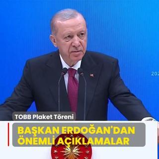 TOBB Hizmet eref Belgesi ve Plaket Treni... Bakan Erdoan'dan nemli aklamalar