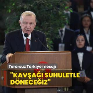 Bakan Erdoan'dan terrsz Trkiye mesaj: Kava suhuletle dneceiz