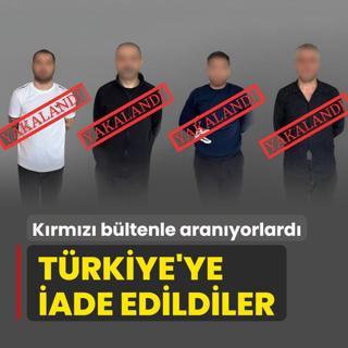 Krmz bltenle aranyorlard: Trkiye'ye iade edildiler