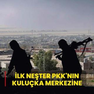 Terrsz Trkiye yolunda nemli adm! lk neter PKK'nn kuluka merkezine