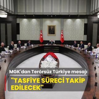 MGK'dan Terrsz Trkiye mesaj... Tasfiye sreci hassasiyetle takip edilecek