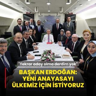 Tekrar aday olma derdim yok... Bakan Erdoan: Yeni anayasay lkemiz iin istiyoruz