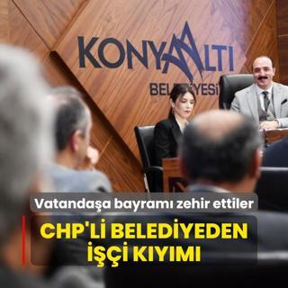 CHP'li belediyeden ii kym! Bayram ncesi vatandaa byk ayp