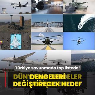 Trkiye savunma sanayisinde top listede! Yeni hedef tm dengeleri deitirecek