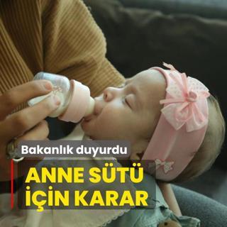 Anne st iin karar! Bakanlk duyurdu