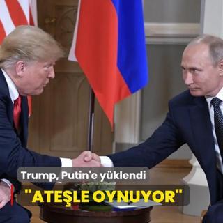 Trump, Putin'e yklendi: Atele oynuyor