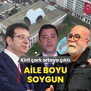Beylikdz'nden BB'ye uzanan yolsuzluk zinciri... Aile boyu soygun