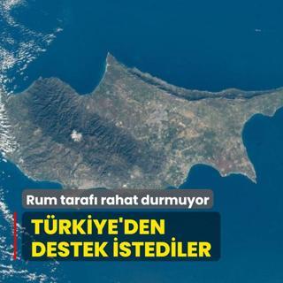 Rum taraf rahat durmuyor! Trkiye'den destek istediler