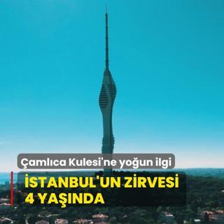 stanbul'un zirvesi 4 yanda! amlca Kulesi'ne youn ilgi