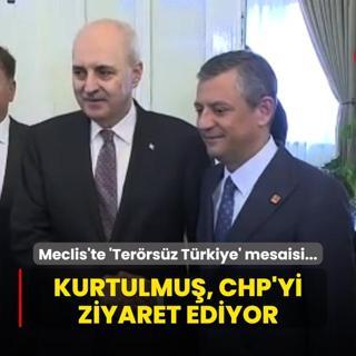 Meclis'te 'Terrsz Trkiye' mesaisi... Kurtulmu, CHP'yi ziyaret ediyor