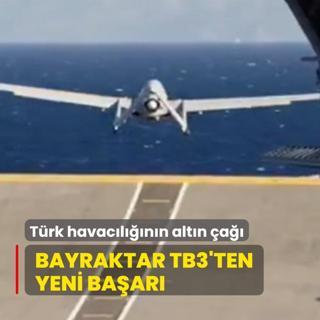 Trk havaclnn altn a... Bayraktar TB3'ten yeni baar