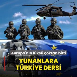 Yunanlara Trkiye dersi: Avrupa'nn lks oktan bitti