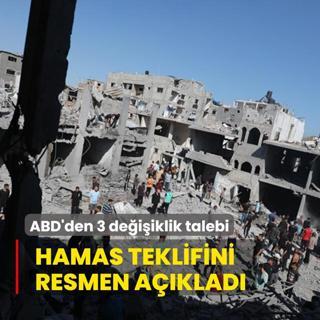 Hamas teklifini aklad! ABD atekes nerisinde 3 deiiklik istedi